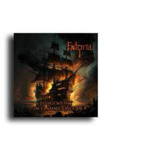 Entoria - Todgeweiht im Flammenmeer - Digipak CD
