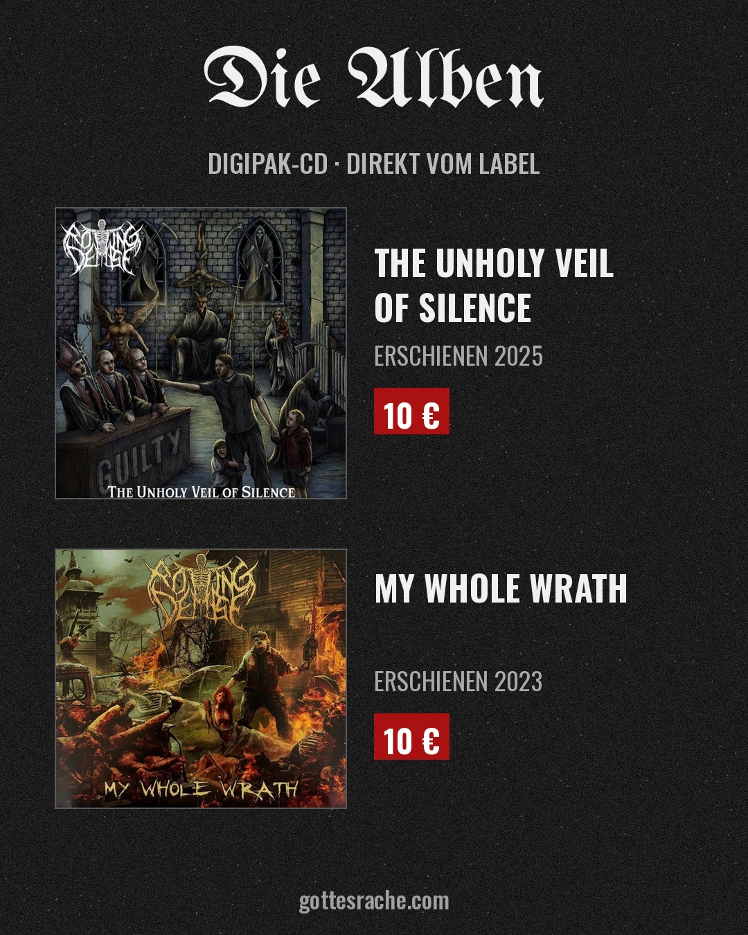 Rotting Demise – Die Alben The Unholy Veil of Silence und My Whole Wrath als Digipak-CD, je 10 €