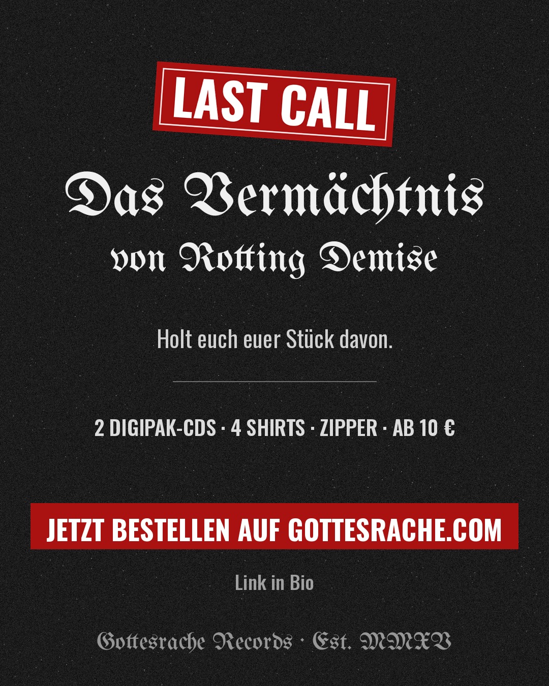 Last Call – Das Vermächtnis von Rotting Demise, jetzt bestellen auf gottesrache.com
